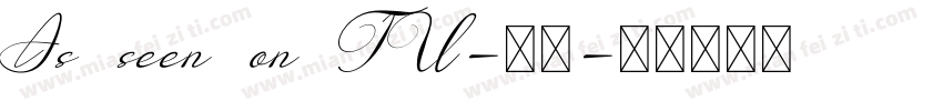As seen on TV-常规字体转换